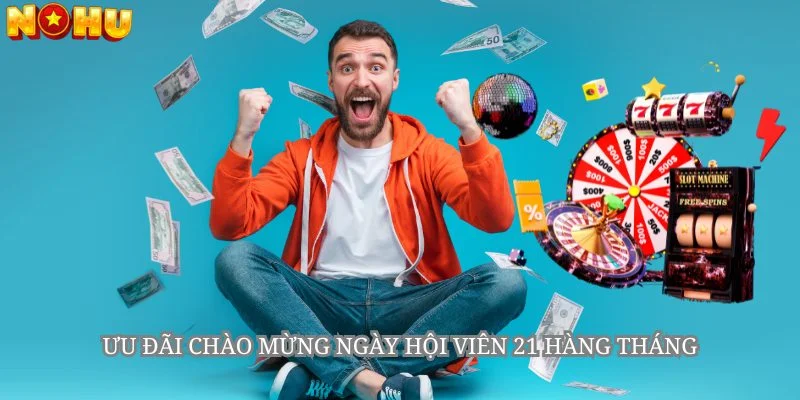 Hội viên của Nohu90 luôn được ưu ái tạo điều kiện tối đa